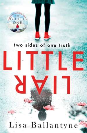 Little Liar de Lisa Ballantyne