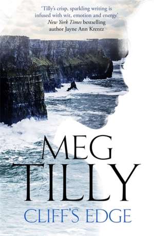 Cliff's Edge de Meg Tilly