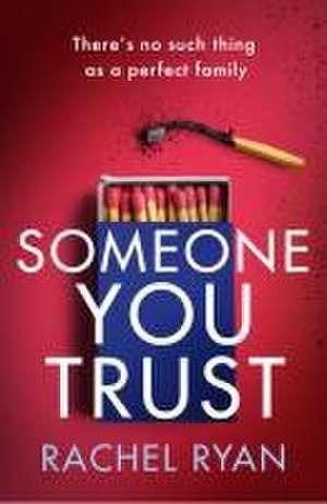 Someone You Trust de Rachel Ryan