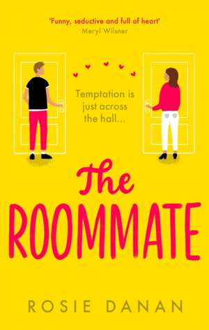 The Roommate de Rosie Danan