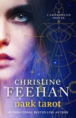 Dark Tarot de Christine Feehan