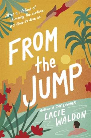 From the Jump de Lacie Waldon