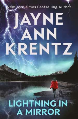 Lightning in a Mirror de Jayne Ann Krentz