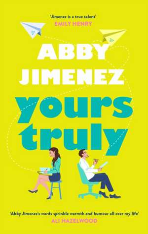 Yours Truly de Abby Jimenez