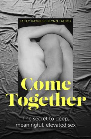 Come Together de Flynn Talbot