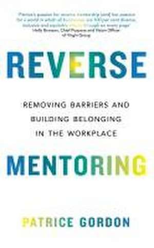 Reverse Mentoring de Patrice Gordon