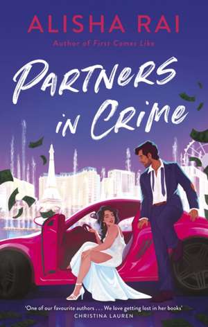 Partners in Crime de Alisha Rai