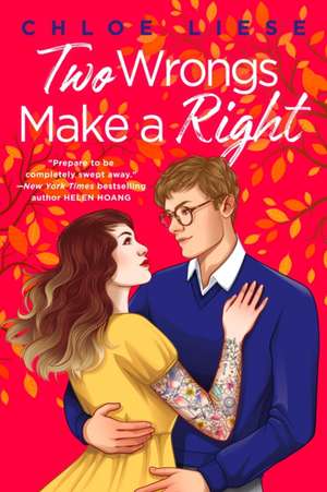 Two Wrongs Make a Right de Chloe Liese