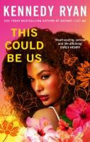 This Could Be Us de Kennedy Ryan