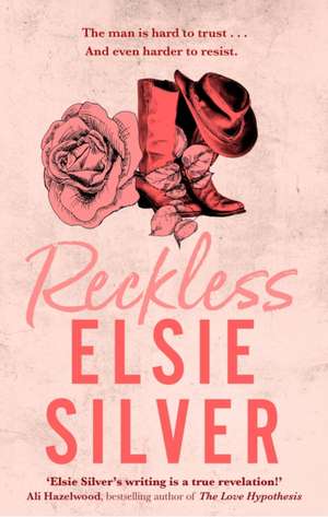 Reckless de Elsie Silver