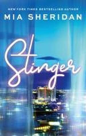 Stinger de Mia Sheridan