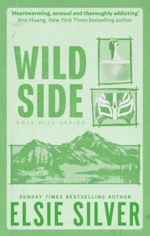 Wild Side de Elsie Silver