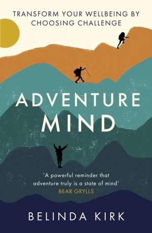 Adventure Mind de Belinda Kirk