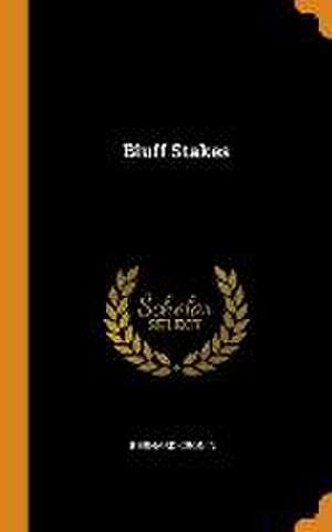 Bluff Stakes de Bernard Cronin