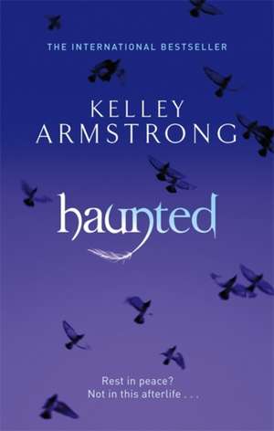 Haunted de Kelley Armstrong