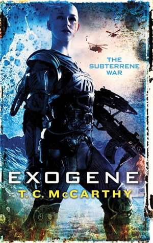 Exogene de T. C. McCarthy