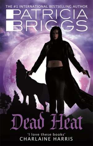 Dead Heat de Patricia Briggs