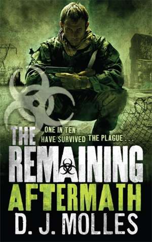 The Remaining: Aftermath de D. J. Molles