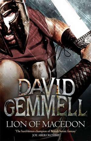 Lion Of Macedon de David Gemmell