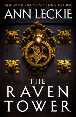 The Raven Tower de Ann Leckie