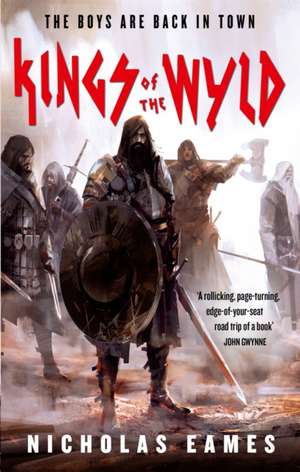 Kings of the Wyld de Nicholas Eames