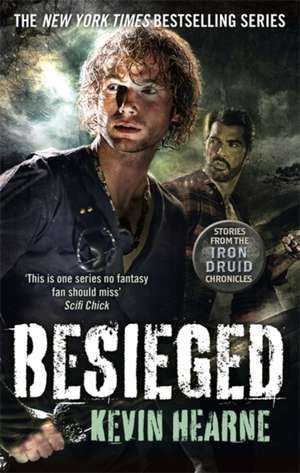 Besieged de Kevin Hearne