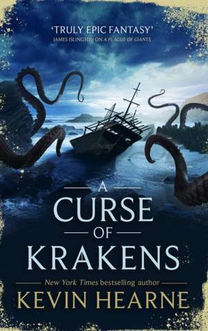 A Curse of Krakens de Kevin Hearne