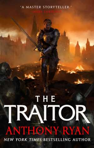 The Traitor de Anthony Ryan