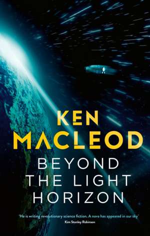 Beyond the Light Horizon de Ken Macleod