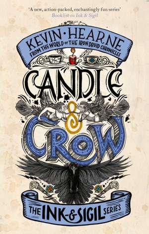 Candle & Crow de Kevin Hearne