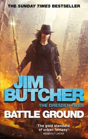 Battle Ground de Jim Butcher