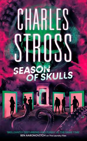 Season of Skulls de Charles Stross