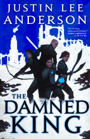 The Damned King de Justin Lee Anderson