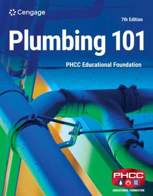 Plumbing 101 de Phcc Educational Foundation
