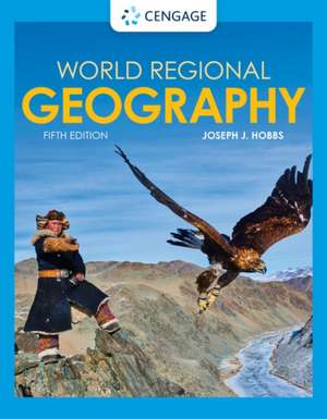 World Regional Geography de Joseph Hobbs