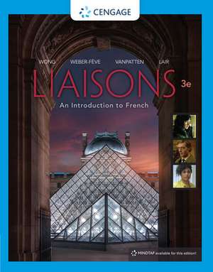 Liaisons, Student Edition de Wynne Wong