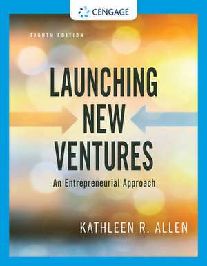 Launching New Ventures de Kathleen R Allen