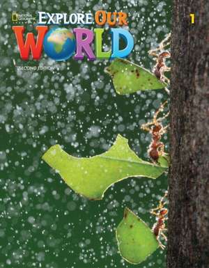 Explore Our World 1: Workbook de Diane Pinkley