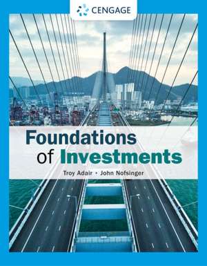 Foundations of Investments: An Introduction de Troy Adair