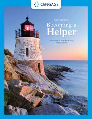 Becoming a Helper de Marianne Corey