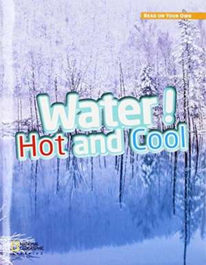 ROYO READERS LEVEL C WATER HOT & COLD