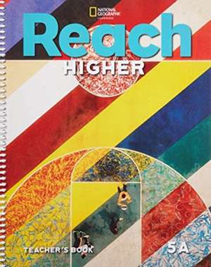 REACH HIGHER TEACHERS BOOK GRADE 5A de FREY KRATKY LESAUX L