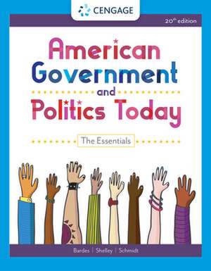 American Government and Politics Today de Barbara A. Bardes