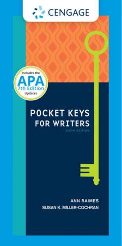 Pocket Keys for Writers, Spiral bound Version with APA 7e Updates de Susan (The University of Arizona) Miller-Cochran