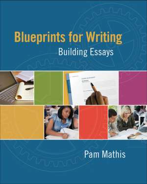 Blueprints for Writing de Pam (North Arkansas College) Mathis