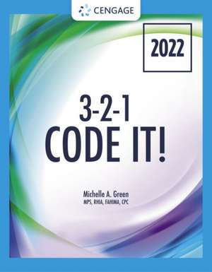 3-2-1 CODE IT 2022 /E 10/E de Michelle (Mohawk Valley Community CollegeUtica Green