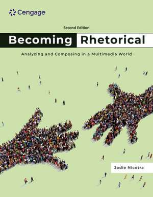 Becoming Rhetorical de Jodie Nicotra