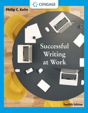 Successful Writing at Work de Philip Kolin