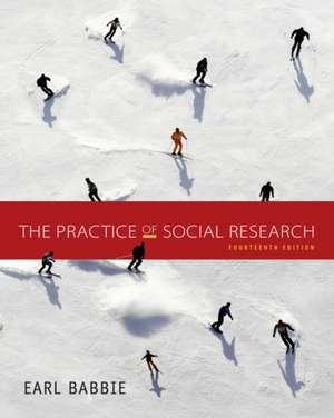 The Practice of Social Research de Earl Babbie