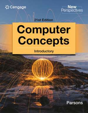 New Perspectives Computer Concepts Introductory 21st Edition de June Jamnich Parsons